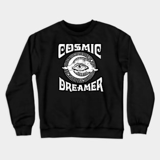 Cosmic Dreamer Crewneck Sweatshirt